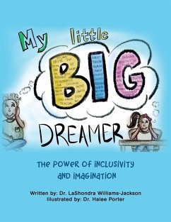 My Little Big Dreamer - Williams-Jackson, Lashondra