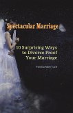 Spectacular Marriage