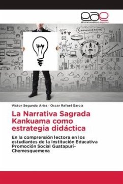La Narrativa Sagrada Kankuama como estrategia didáctica - Segundo Arias, Víctor;García, Oscar Rafael