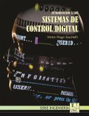 Introducción a los sistemas de Control Digital: Serie Ingeniería
