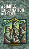 A Simple Explanation of Prayer (Pack of 20)