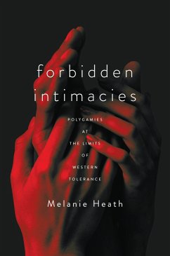 Forbidden Intimacies - Heath, Melanie