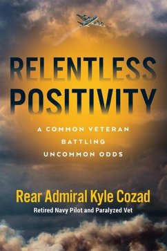 Relentless Positivity: A Common Veteran Battling Uncommon Odds - Cozad, Kyle