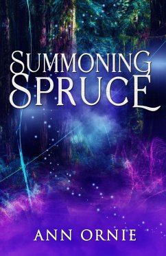 Summoning Spruce - Ornie, Ann
