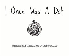 I Once Was A Dot - Gutter, Bess H