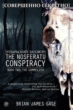 The Nosferatu Conspiracy - Gage, Brian James