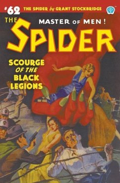 The Spider #62: Scourge of the Black Legions - Stockbridge, Grant; Page, Norvell W.