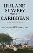 Ireland, slavery and the Caribbean - Bild 1