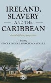 Ireland, slavery and the Caribbean