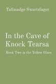 In the Cave of Knock Tearsa