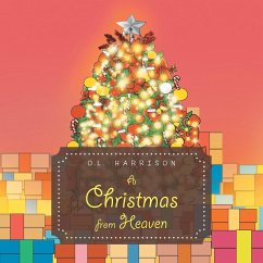 A Christmas from Heaven - Harrison, O. L.