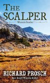 The Scalper: Western Stories