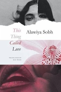 This Thing Called Love - Sobh, Alawiya; Weiss, Max