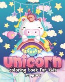Unicorn Coloring Book for Kids Ages 2-5