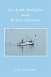 Cornish Delight and Other Stories - Bild 1