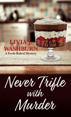 Never Trifle with Murder - Washburn, Livia J.