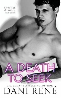 A Death to Seek: A MMF, Arranged Marriage Romance - René, Dani