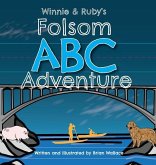 Winnie and Ruby's Folsom ABC Adventure