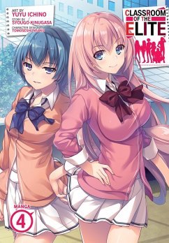 Classroom of the Elite (Manga) Vol. 4 - Kinugasa, Syougo