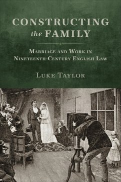Constructing the Family - Taylor, Luke