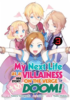 My Next Life as a Villainess Side Story: On the Verge of Doom! (Manga) Vol. 3 - Yamaguchi, Satoru