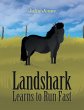 Landshark Learns to Run Fast - Bild 1