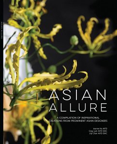 Asian Allure: A Compilation of Inspirational Creations from Prominent Asian Designers - Ha, Jeanne; Lum, Greg; Chan, Lily