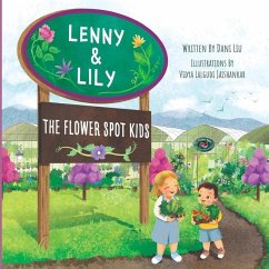 Lenny & Lily The Flower Spot Kids - Liu, Dani