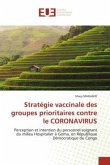 Stratégie vaccinale des groupes prioritaires contre le CORONAVIRUS