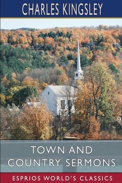 Town and Country Sermons (Esprios Classics) - Kingsley, Charles