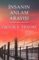 Insanin Anlam Arayisi - E. Frankl, Viktor