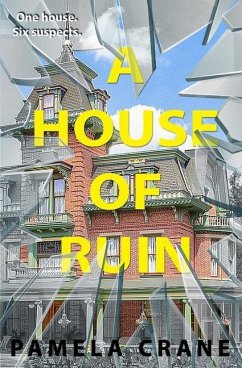 A House of Ruin - Crane, Pamela