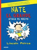 Nate El Grande Ataca de Nuevo / Big Nate Strikes Again