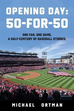 Opening Day: 50-For-50 - Ortman, Michael