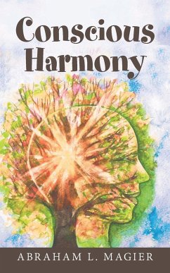 Conscious Harmony - Magier, Abraham L.