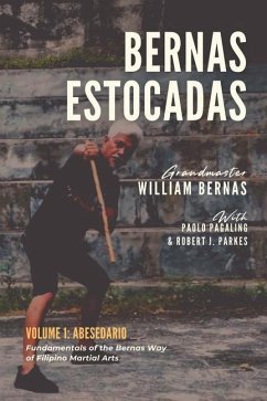 Bernas Estocadas: Volume 1: Abesedario - Pagaling, Paolo; Parkes, Robert J.; Bernas, William