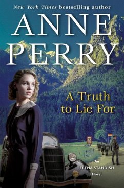 A Truth to Lie for: An Elena Standish Novel - Perry, Anne