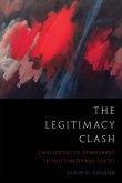 The Legitimacy Clash