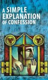 A Simple Explanation of Confession (Pack of 20)