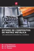 ESTUDO DE COMPÓSITOS DE MATRIZ METÁLICA