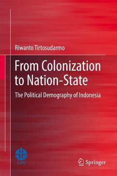 From Colonization to Nation-State (eBook, PDF) - Tirtosudarmo, Riwanto