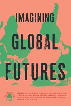 Imagining Global Futures - Getachew, Adom
