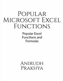 Popular Microsoft Excel Functions - Prakhya, Anirudh