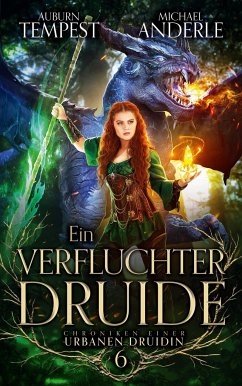 Ein verfluchter Druide - Tempest, Auburn;Anderle, Michael