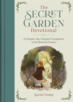 The Secret Garden Devotional - Dodge, Rachel