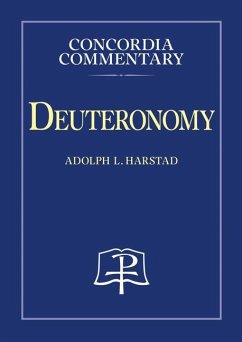 Deuteronomy - Concordia Commentary - Concordia Publishing House