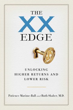 The XX Edge: Unlocking Higher Returns and Lower Risk - Marime-Ball, Patience; Shaber, Ruth