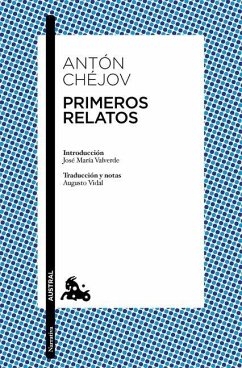 Primeros Relatos - Chéjov, Antón