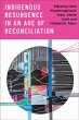 Indigenous Resurgence in an Age of... - Bild 1