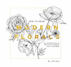 How to Draw Modern Florals (Mini) - Koch, Alli